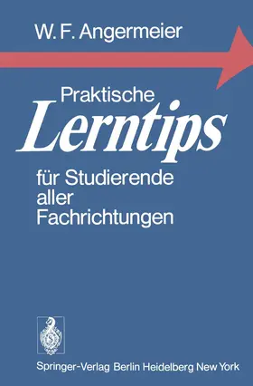 Angermeier |  Praktische Lerntips für Studierende aller Fachrichtungen | Buch |  Sack Fachmedien