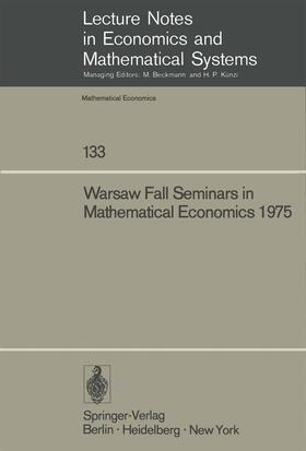 Los / Wieczorek |  Warsaw Fall Seminars in Mathematical Economics 1975 | Buch |  Sack Fachmedien
