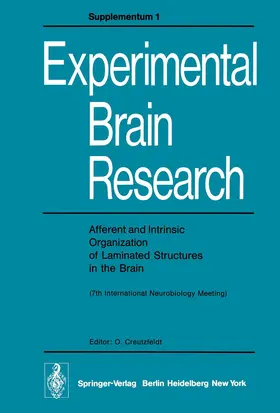 Creutzfeldt |  Afferent and Intrinsic Organization of Laminated Structures in the Brain | Buch |  Sack Fachmedien