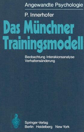 Innerhofer |  Das Münchner Trainingsmodell | Buch |  Sack Fachmedien