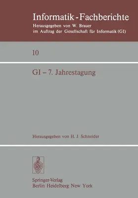 Schneider |  GI ¿ 7. Jahrestagung | Buch |  Sack Fachmedien