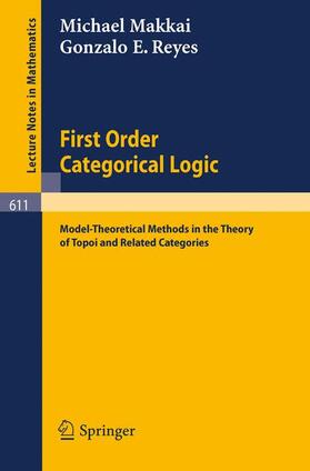Reyes / Makkai |  First Order Categorical Logic | Buch |  Sack Fachmedien