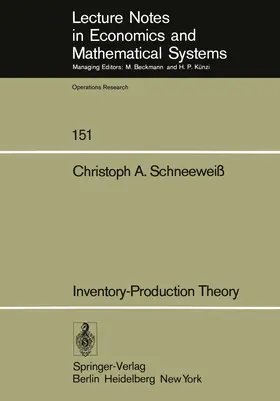 Schneeweiss |  Inventory-Production Theory | Buch |  Sack Fachmedien