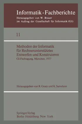 Samelson / Gnatz |  Methoden der Informatik für Rechnerunterstütztes Entwerfen und Konstruieren | Buch |  Sack Fachmedien