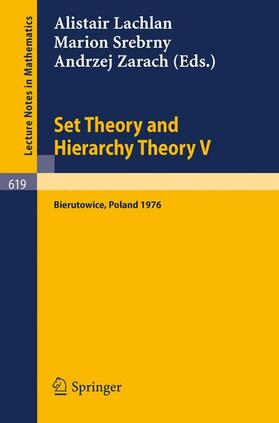 Lachlan / Zarach / Srebrny |  Set Theory and Hierarchy Theory V | Buch |  Sack Fachmedien