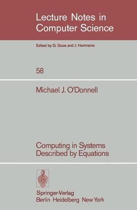 O'Donnell |  Computing in Systems Described by Equations | Buch |  Sack Fachmedien