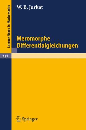 Jurkat |  Meromorphe Differentialgleichungen | Buch |  Sack Fachmedien