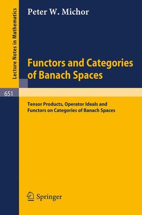 Michor |  Functors and Categories of Banach Spaces | Buch |  Sack Fachmedien