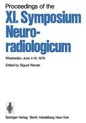 Wende |  Proceedings of the XI. Symposium Neuroradiologicum | Buch |  Sack Fachmedien
