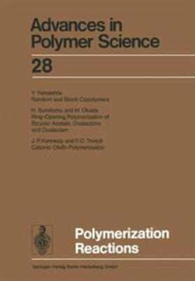 Abe / Albertsson / Dusek |  Polymerization Reactions | Buch |  Sack Fachmedien