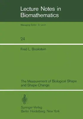 Bookstein |  The Measurement of Biological Shape and Shape Change | Buch |  Sack Fachmedien