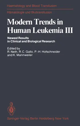 Neth / Mannweiler / Gallo |  Modern Trends in Human Leukemia III | Buch |  Sack Fachmedien