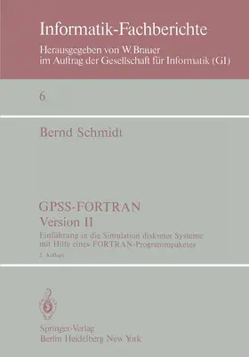 Schmidt |  GPSS-FORTRAN, Version II | Buch |  Sack Fachmedien