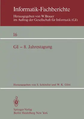 Giloi / Schindler |  GI ¿ 8. Jahrestagung | Buch |  Sack Fachmedien