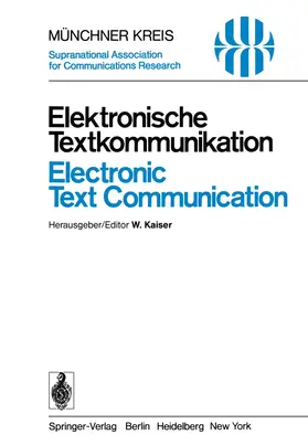 Kaiser |  Elektronische Textkommunikation / Electronic Text Communication | Buch |  Sack Fachmedien