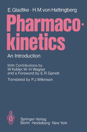 Gladtke / Hattingberg |  Pharmacokinetics | Buch |  Sack Fachmedien