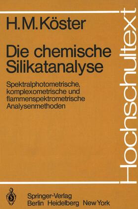 Köster |  Die chemische Silikatanalyse | Buch |  Sack Fachmedien