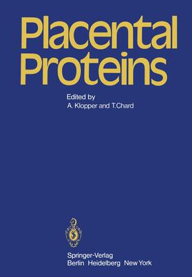 Chard / Klopper |  Placental Proteins | Buch |  Sack Fachmedien