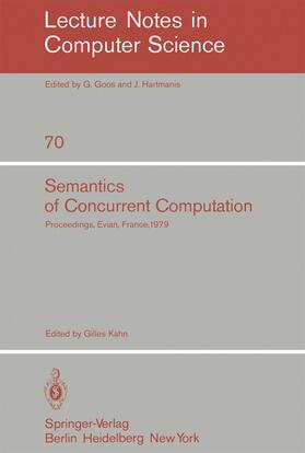Kahn |  Semantics of Concurrent Computation | Buch |  Sack Fachmedien