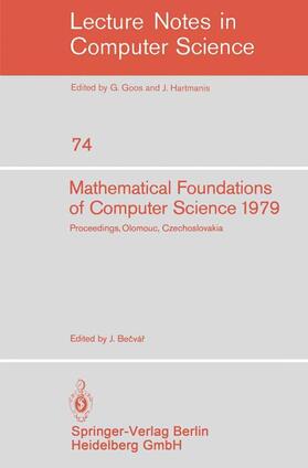 Becvar |  Mathematical Foundations of Computer Science 1979 | Buch |  Sack Fachmedien