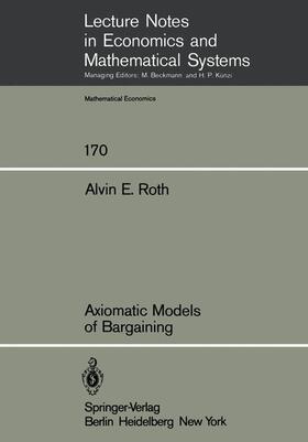 Roth |  Axiomatic Models of Bargaining | Buch |  Sack Fachmedien