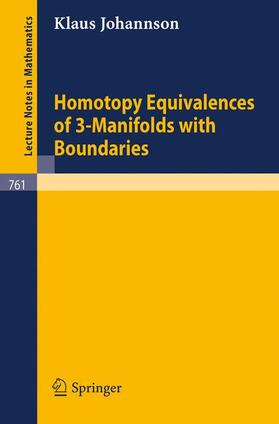 Johannson |  Homotopy Equivalences of 3-Manifolds with Boundaries | Buch |  Sack Fachmedien