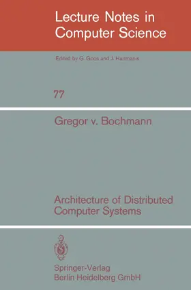 Bochmann / Klein |  Architecture of Distributed Computer Systems | Buch |  Sack Fachmedien