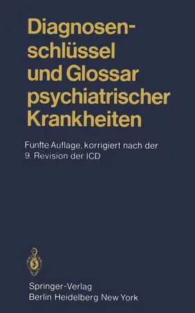 Degkwitz / Kockott / Mombour |  Diagnosenschlüssel und Glossar psychiatrischer Krankheiten | Buch |  Sack Fachmedien