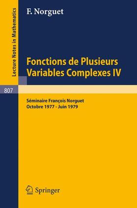 Norguet |  Fonctions de Plusieurs Variables Complexes IV | Buch |  Sack Fachmedien