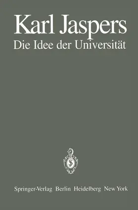 Jaspers |  Die Idee der Universität | Buch |  Sack Fachmedien