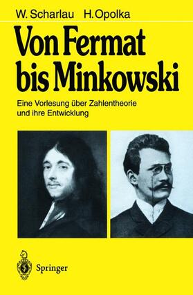 Opolka / Scharlau |  Von Fermat bis Minkowski | Buch |  Sack Fachmedien