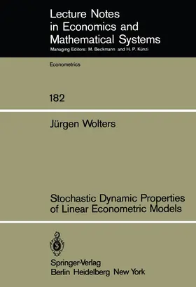 Wolters |  Stochastic Dynamic Properties of Linear Econometric Models | Buch |  Sack Fachmedien