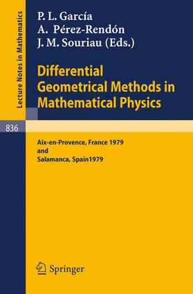 Garcia / Souriau / Perez-Rendon |  Differential Geometrical Methods in Mathematical Physics | Buch |  Sack Fachmedien