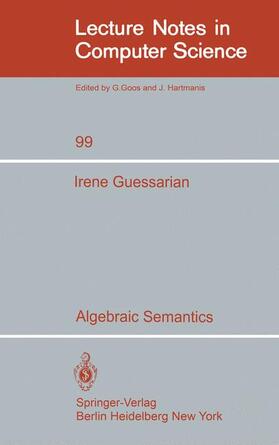 Guessarian |  Algebraic Semantics | Buch |  Sack Fachmedien