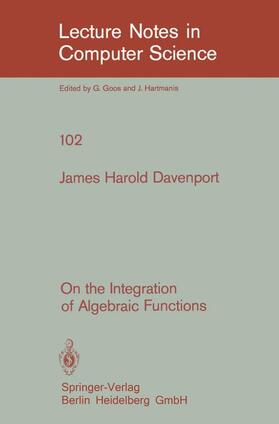 Davenport |  On the Integration of Algebraic Functions | Buch |  Sack Fachmedien