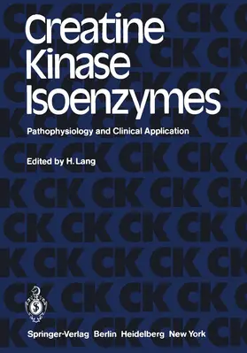 Lang |  Creatine Kinase Isoenzymes | Buch |  Sack Fachmedien