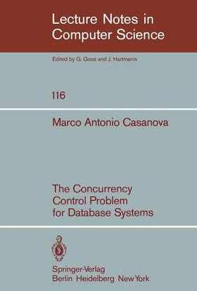 Casanova |  The Concurrency Control Problem for Database Systems | Buch |  Sack Fachmedien