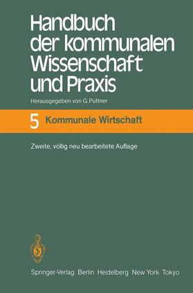 Püttner | Handbuch der kommunalen Wissenschaft und Praxis | Buch | 978-3-540-11032-3 | sack.de