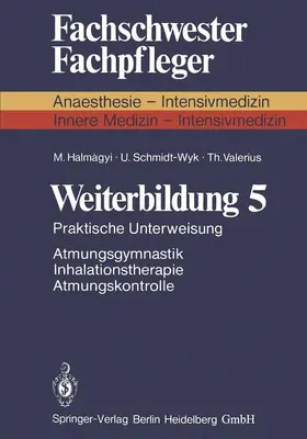 Halmagyi / Valerius / Schmidt-Wyk |  Weiterbildung 5 | Buch |  Sack Fachmedien