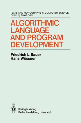 Bauer / Wössner |  Algorithmic Language and Program Development | Buch |  Sack Fachmedien