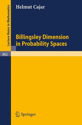 Cajar |  Billingsley Dimension in Probability Spaces | Buch |  Sack Fachmedien