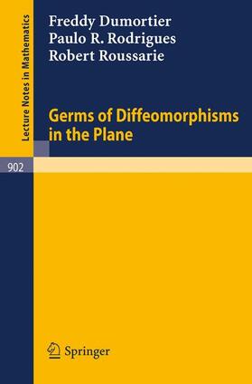 Dumortier / Roussarie / Rodrigues |  Germs of Diffeomorphisms in the Plane | Buch |  Sack Fachmedien