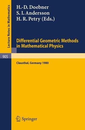 Doebner / Petry / Andersson |  Differential Geometric Methods in Mathematical Physics | Buch |  Sack Fachmedien