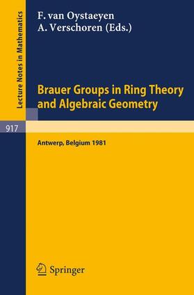 Verschoren / Oystaeyen |  Brauer Groups in Ring Theory and Algebraic Geometry | Buch |  Sack Fachmedien