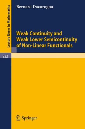 Dacorogna |  Weak Continuity and Weak Lower Semicontinuity of Non-Linear Functionals | Buch |  Sack Fachmedien