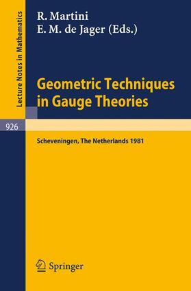 Jager / Martini |  Geometric Techniques in Gauge Theories | Buch |  Sack Fachmedien