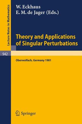 Jager / Eckhaus |  Theory and Applications of Singular Perturbations | Buch |  Sack Fachmedien