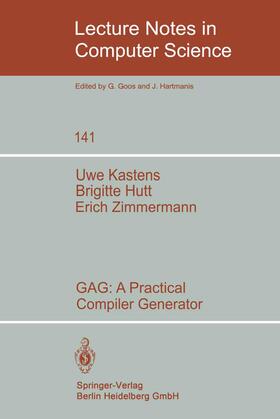 Kastens / Zimmermann / Hutt |  GAG: A Practical Compiler Generator | Buch |  Sack Fachmedien