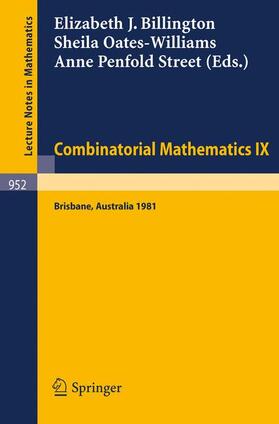 Billington / Street / Oates-Williams |  Combinatorial Mathematics IX | Buch |  Sack Fachmedien