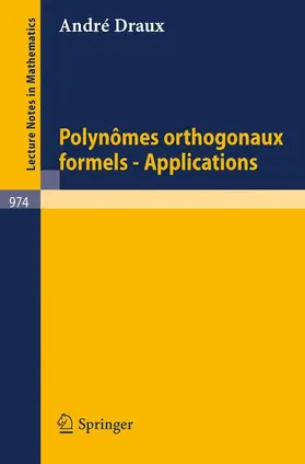 Draux |  Polynomes Orthogonaux Formels - Applications | Buch |  Sack Fachmedien